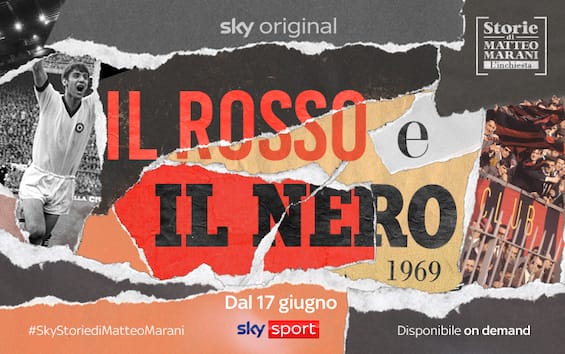 Milan, 'Il rosso e il nero, 1969': le storie di Matteo Marani su Sky